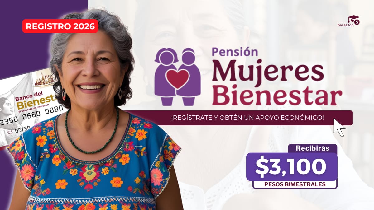 Pensión Mujeres Bienestar 2026: registro, requisitos, documentos y monto